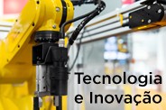 Tecnologia e Inovação